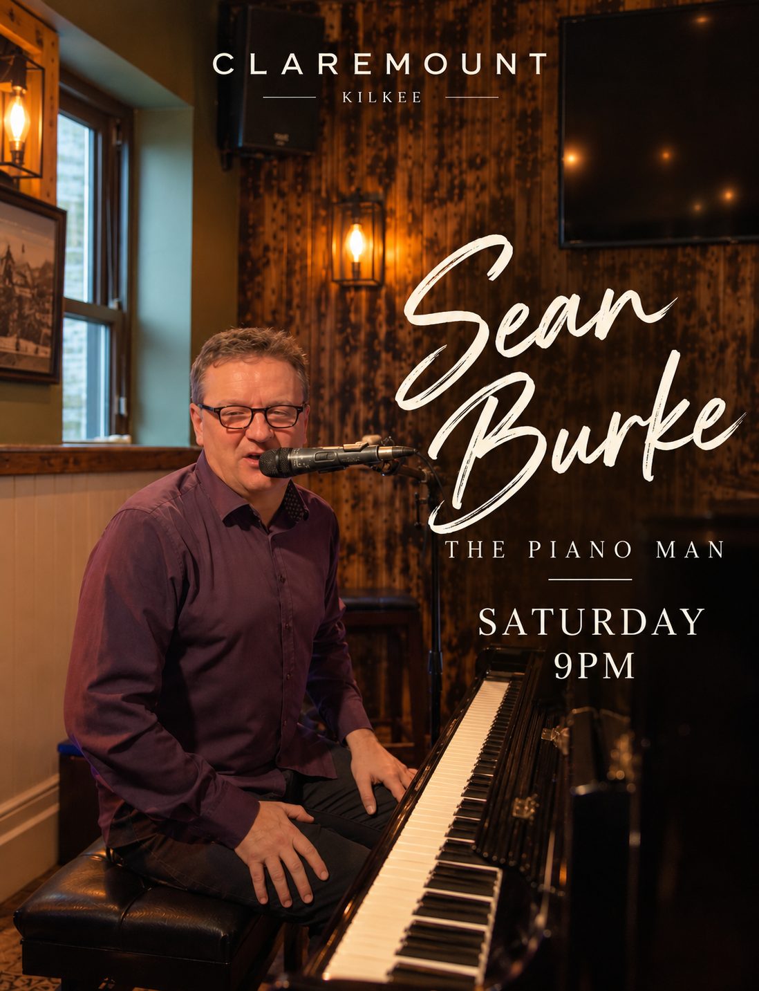 Flyer for Sean Burke, The Piano Man, live at The Claremount, Kilkee, Saturday at 9pm